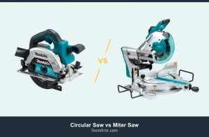 Circular Saw vs Miter Saw